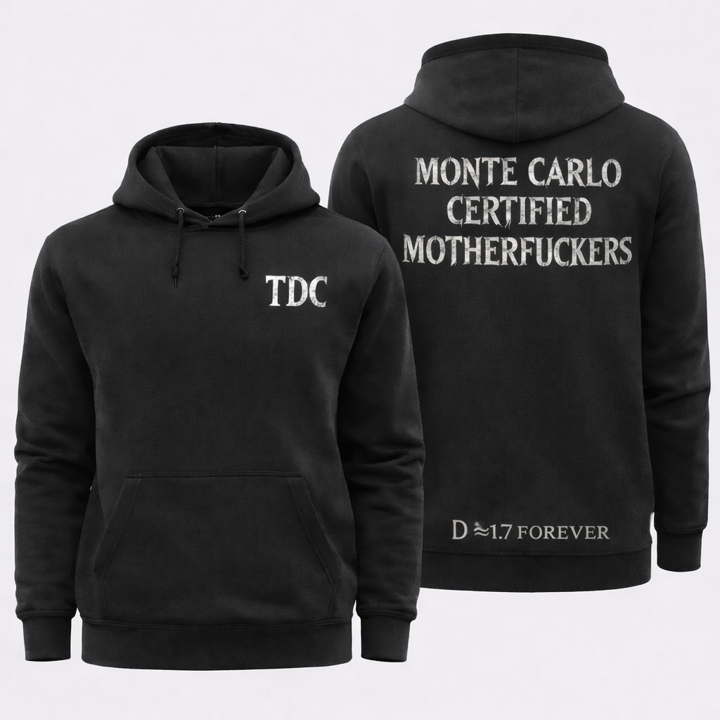 The Monte Carlo Hoodie - statistically significant comfort, peer-reviewed warmth, D ≈ 1.7 validated